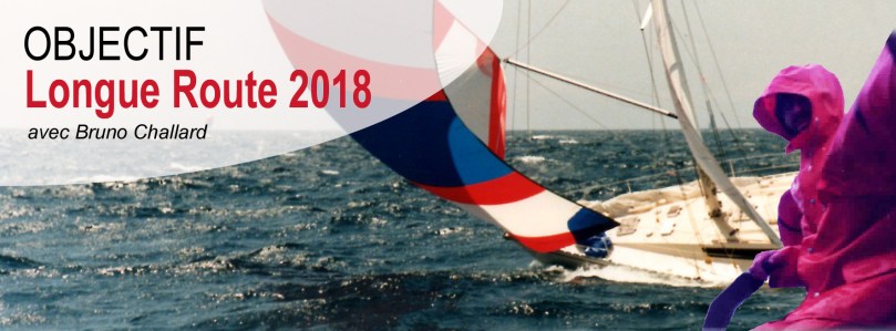 bruno challard longue route 2018 tour du monde à la voile en solitaire sans escale sans assistance